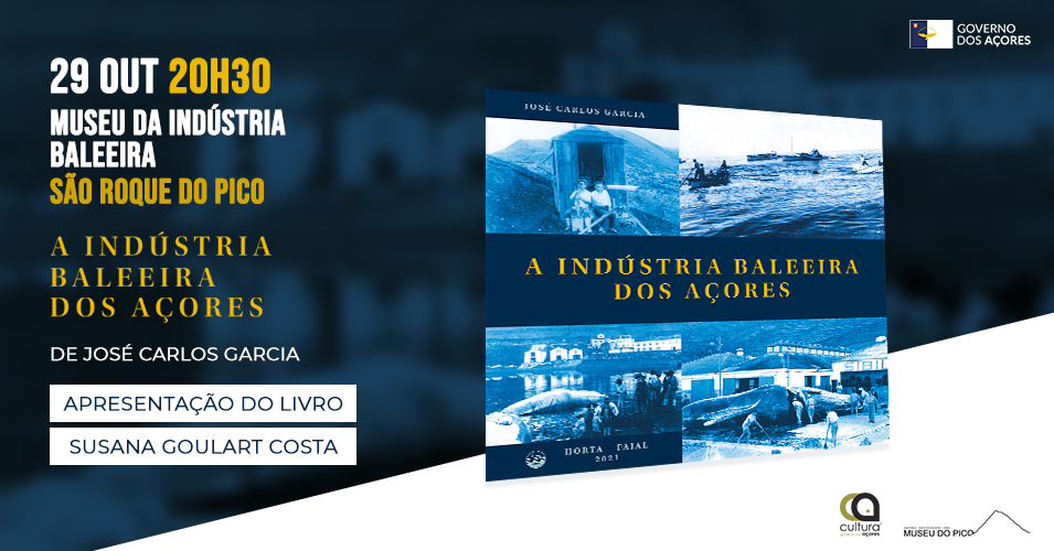 Museu Do Pico Apresenta O Do Livro A Ind Stria Baleeira Dos A Ores